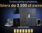 Odbierz nawet 3100 zł za zakup AGD!