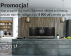 Kup AGD marki Siemens i zyskaj do 6500 zł zwrotu na konto
